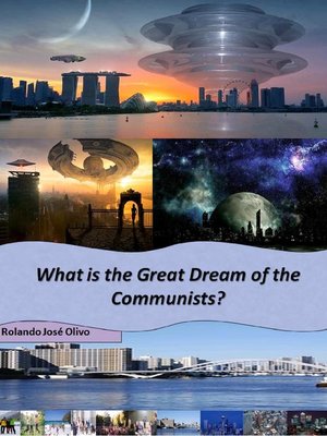 cover image of What is the Great Dream of the Communists?